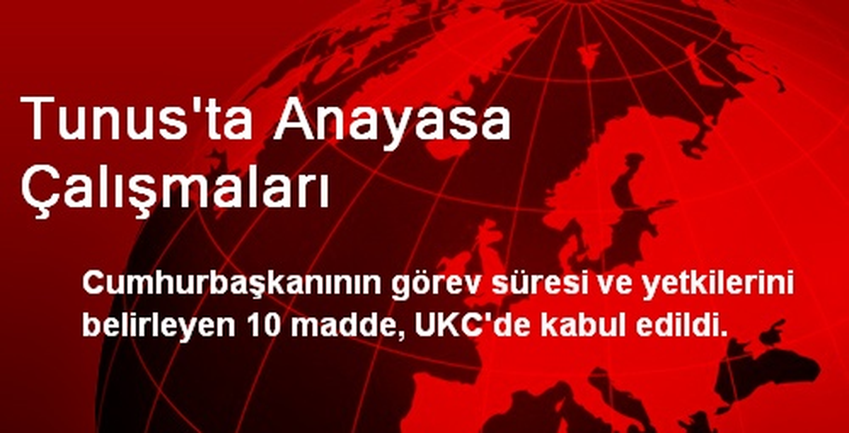 Tunus\'ta Anayasa Çalışmaları