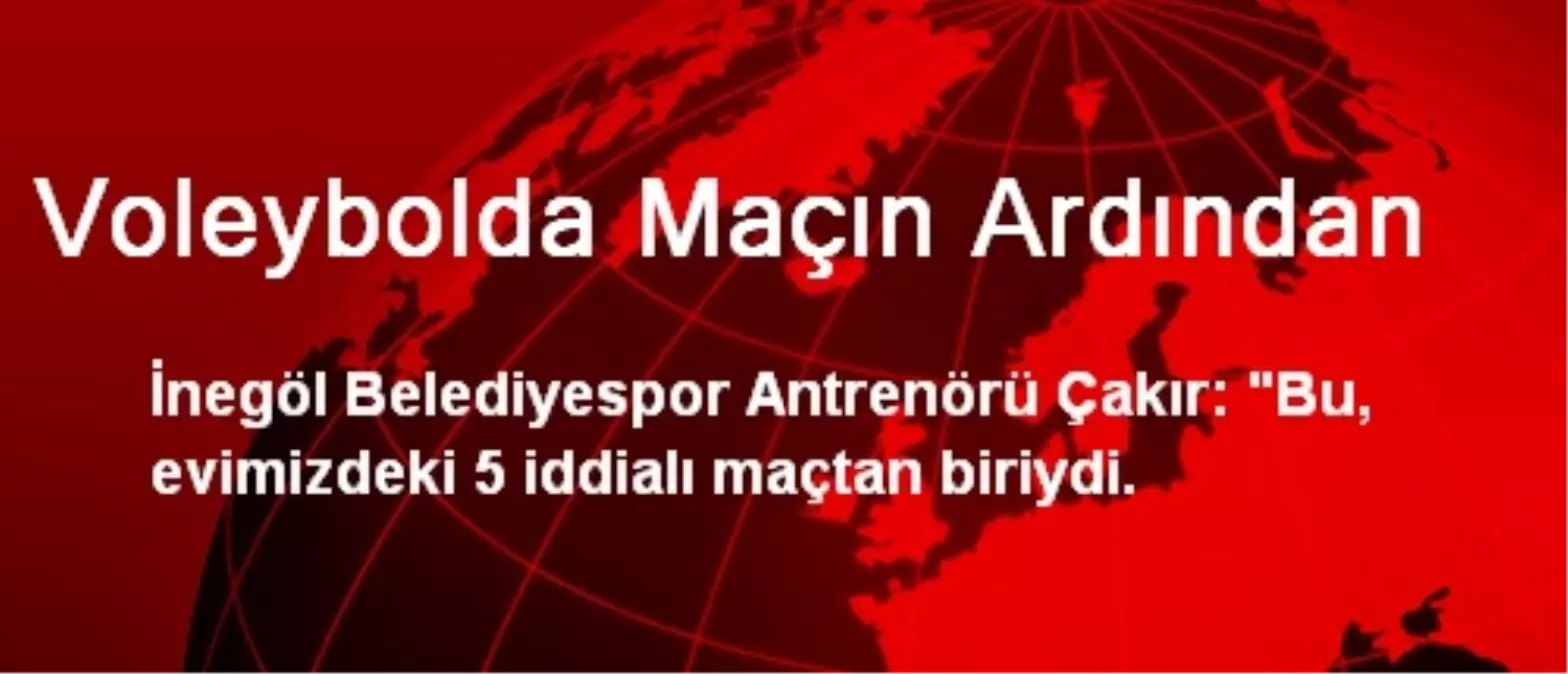 Voleybolda Maçın Ardından