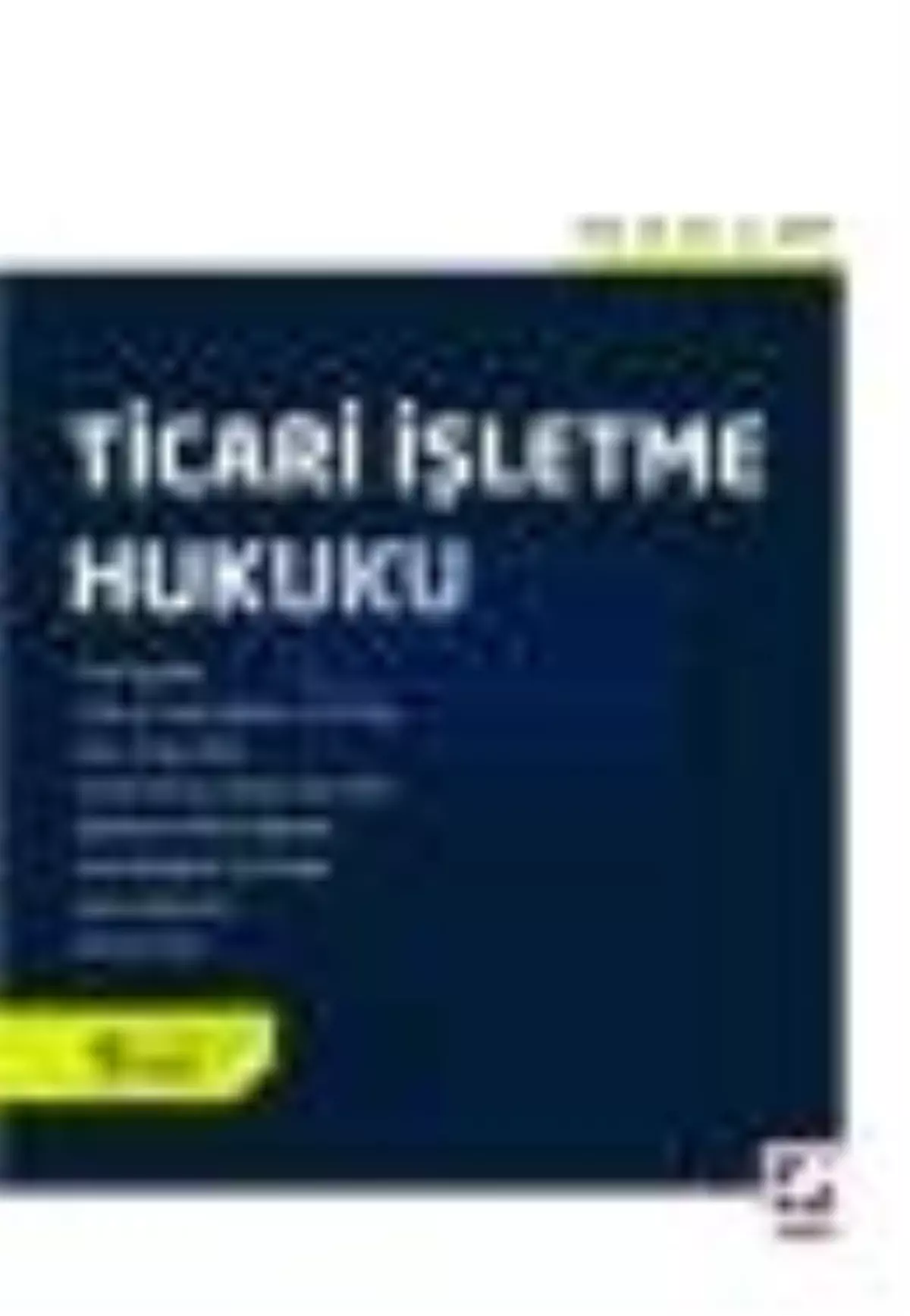 Ticari İşletme Hukuku Kitabı