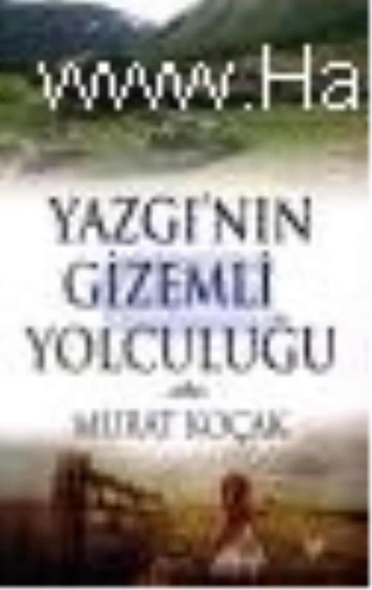 Yazgı\'nın Gizemli Yolculuğu Kitabı