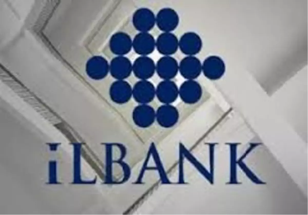 Belediyeler İlbank\'a "Güveniyor"