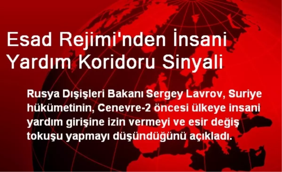 Esad Rejimi\'nden İnsani Yardım Koridoru Sinyali