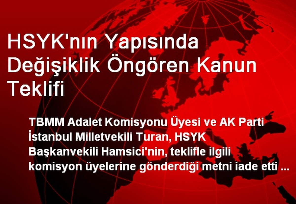 HSYK\'nın Yapısında Değişiklik Öngören Kanun Teklifi