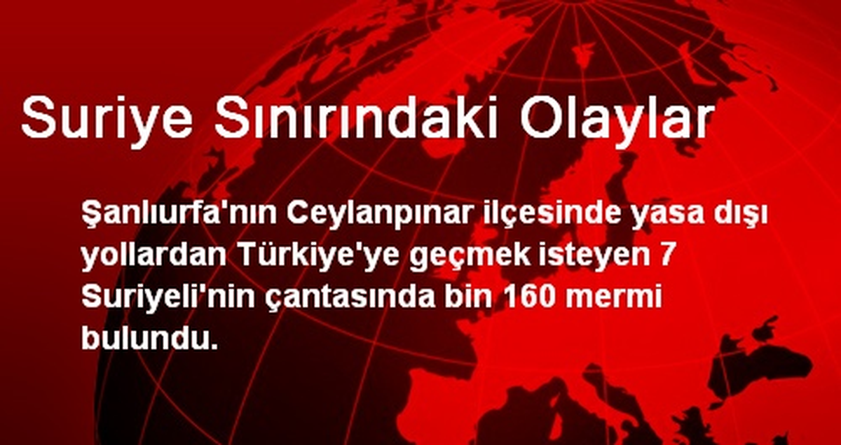 Suriye Sınırındaki Olaylar