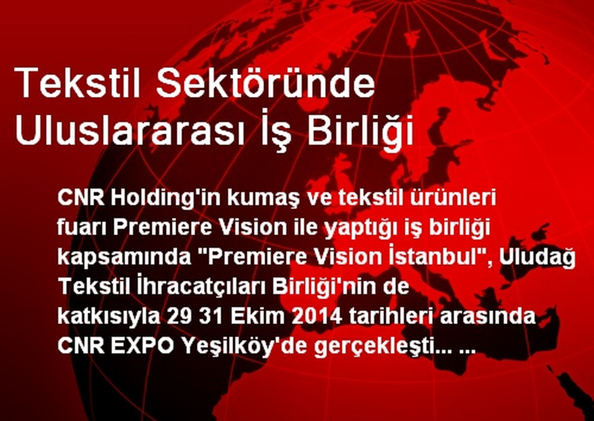Tekstil Sektöründe Uluslararası İş Birliği