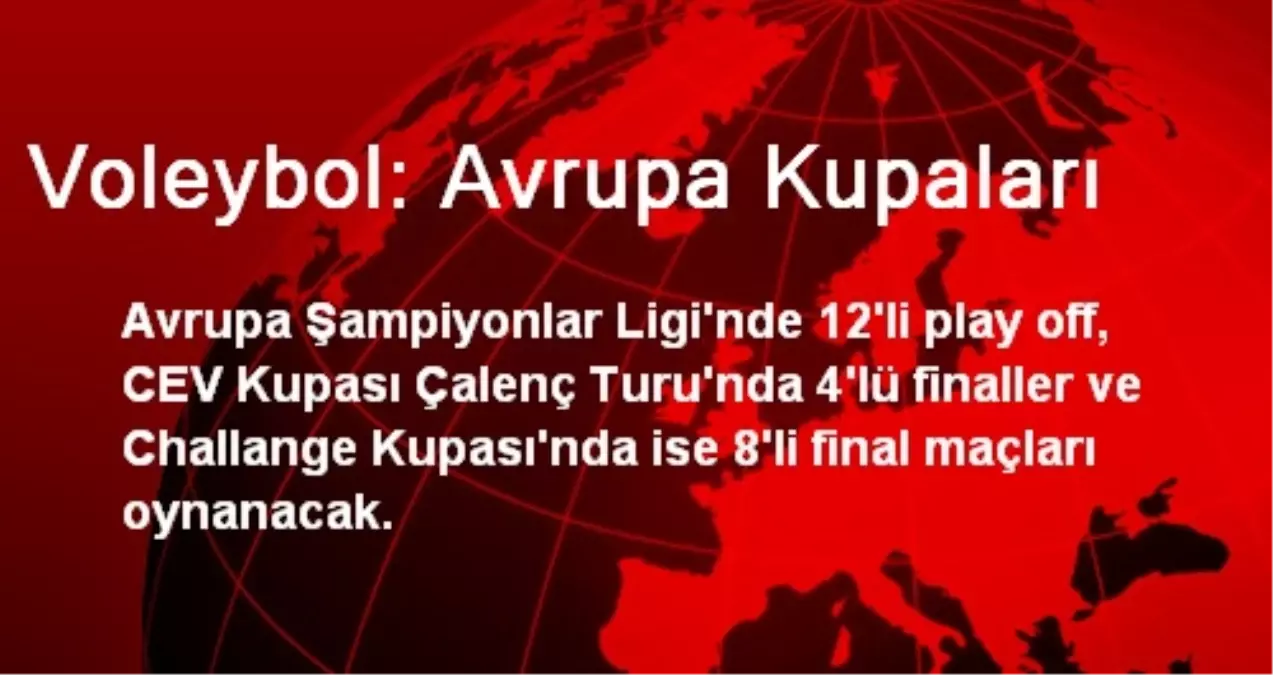 Voleybol: Avrupa Kupaları