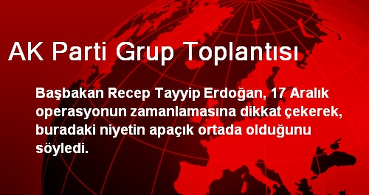 AK Parti Grup Toplantısı