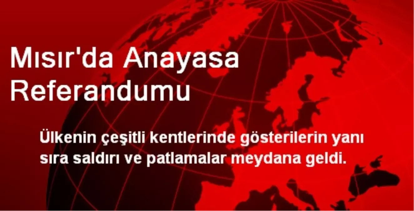 Mısır\'da Anayasa Referandumu