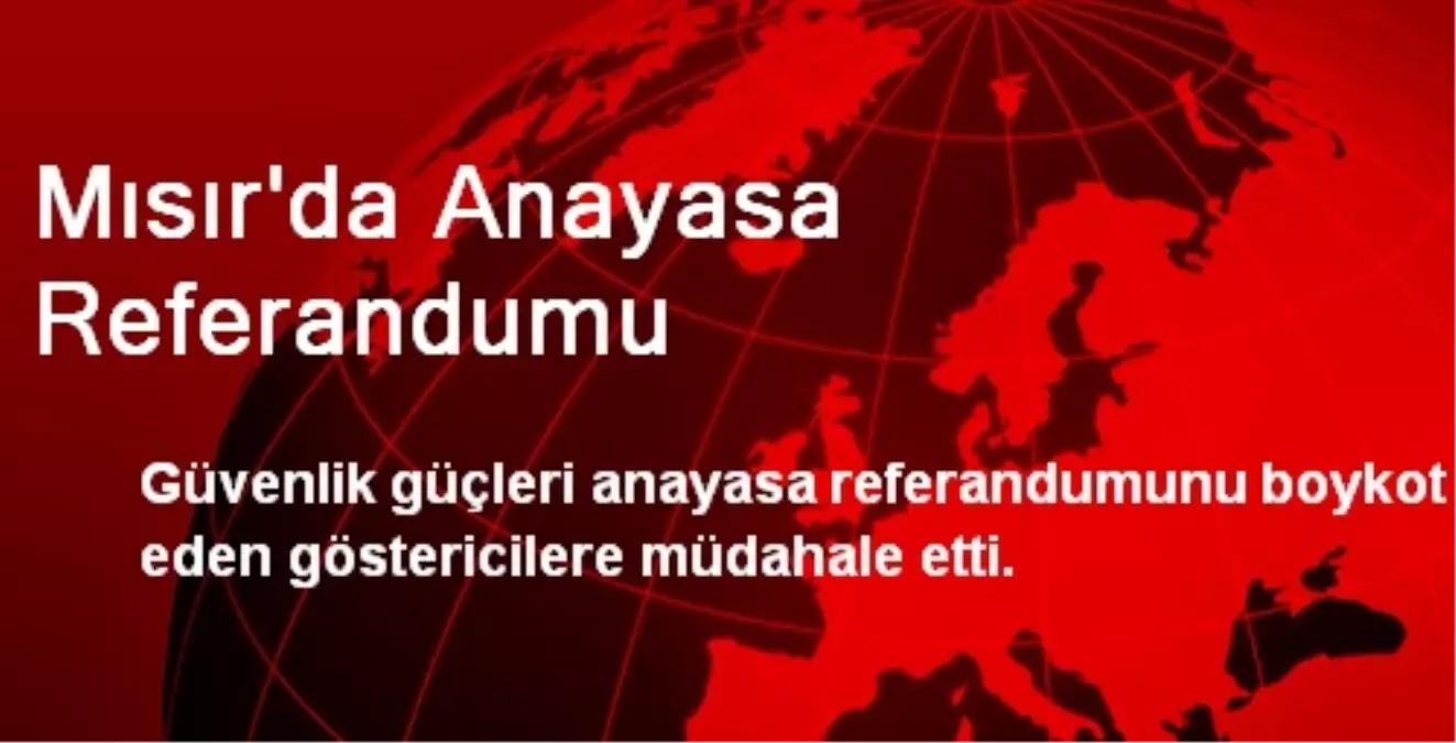 Mısır\'da Anayasa Referandumu