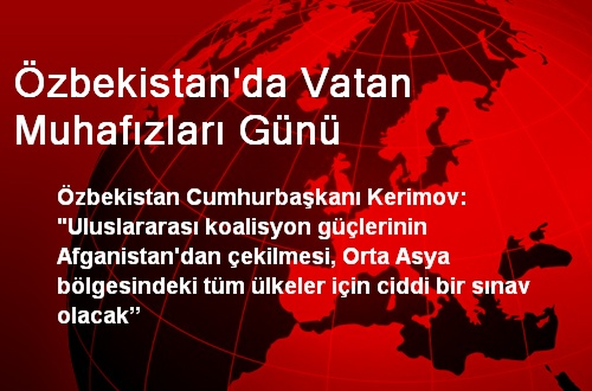 Özbekistan\'da Vatan Muhafızları Günü