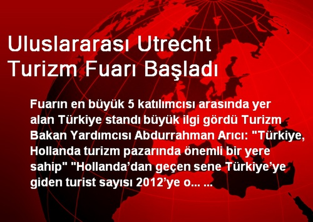 Uluslararası Utrecht Turizm Fuarı Başladı