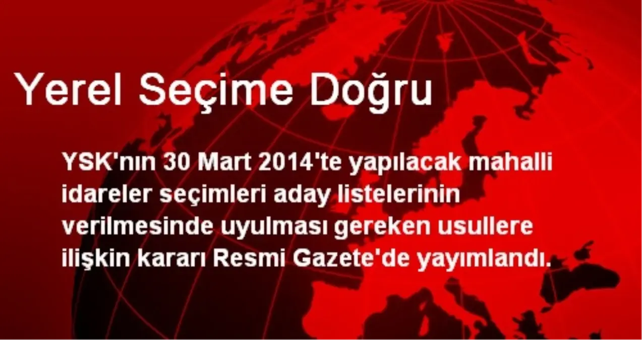 Yerel Seçime Doğru