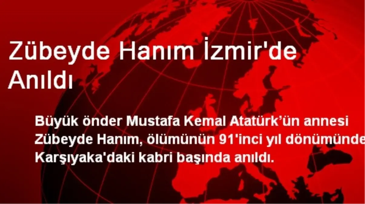 Zübeyde Hanım İzmir\'de Anıldı