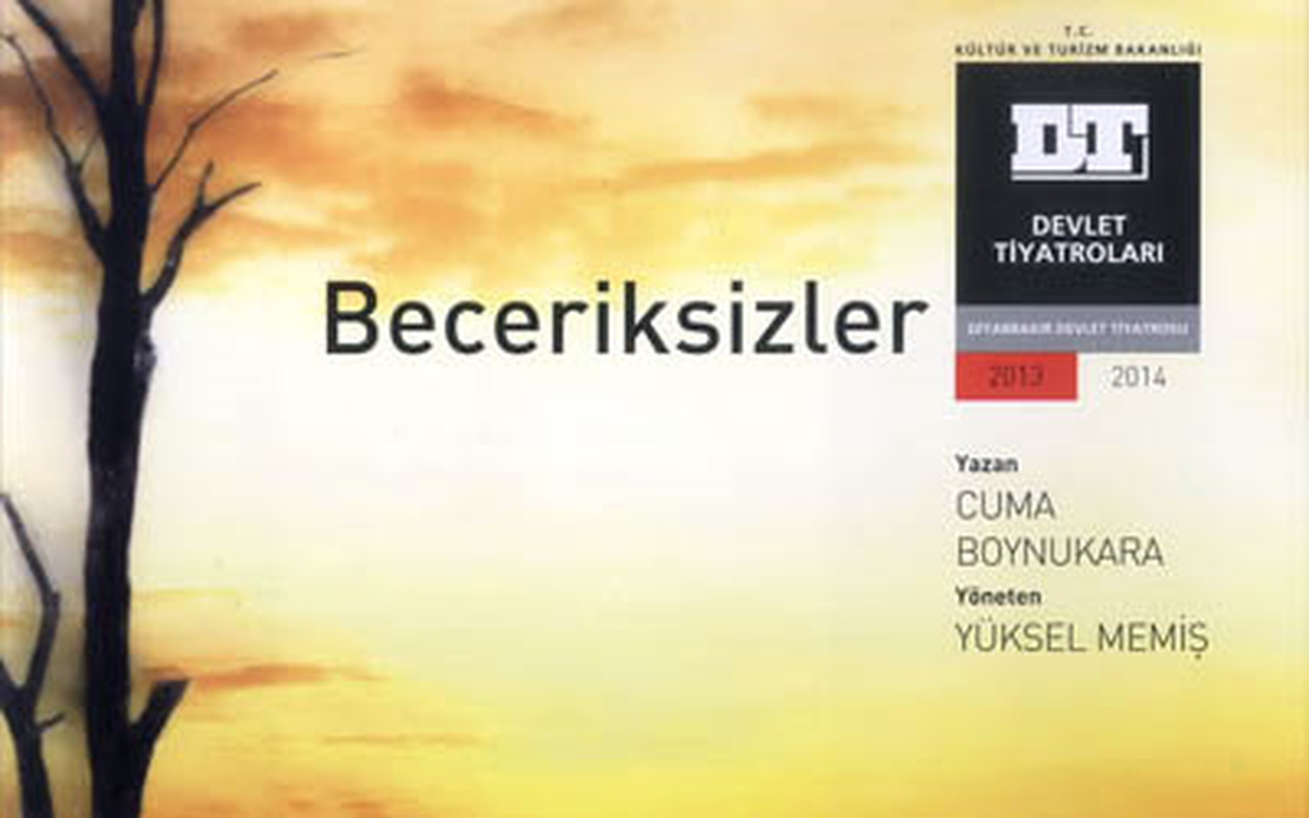 \'Beceriksizler\' Tiyatro Oyunu Sahnelenecek