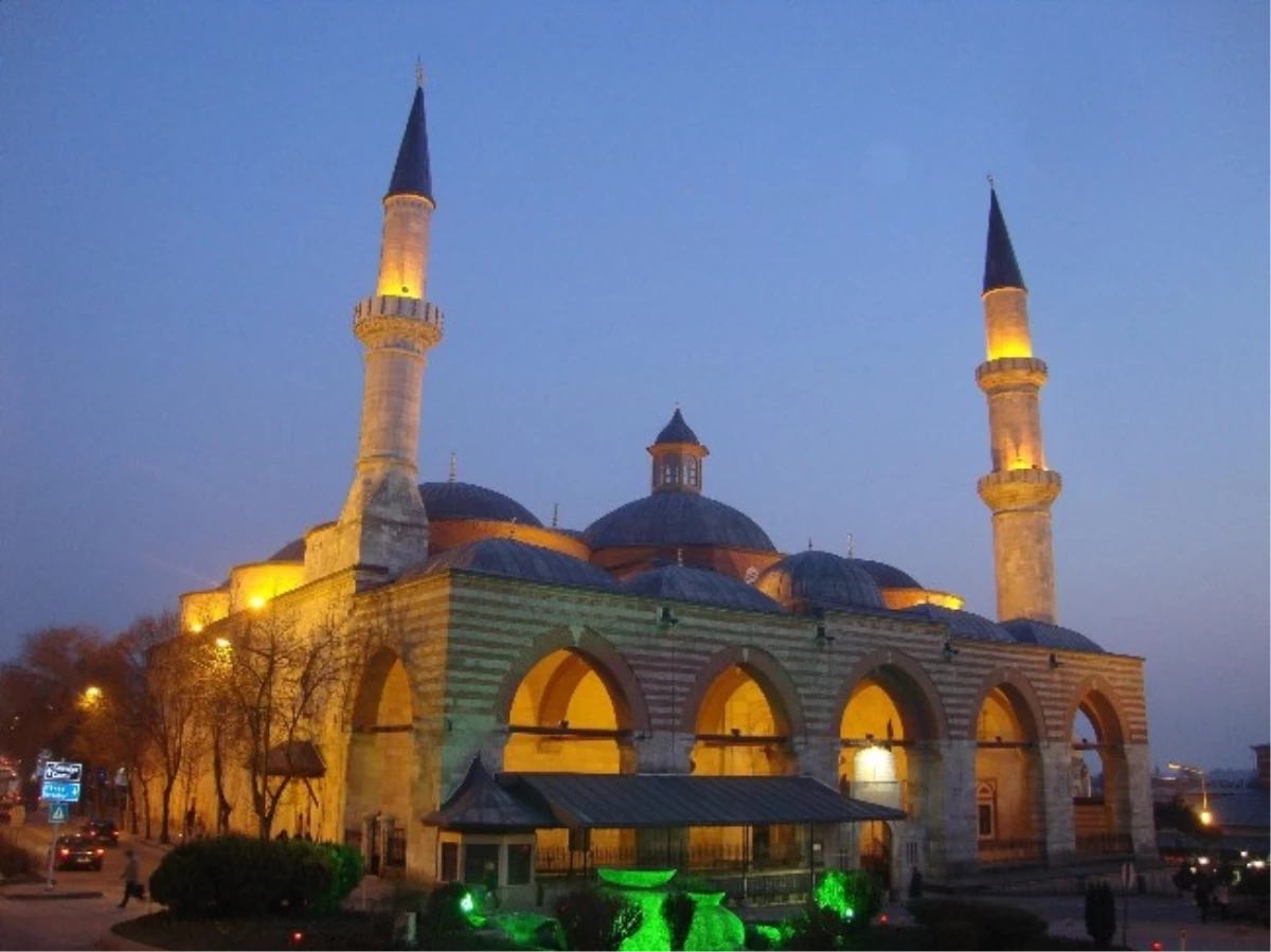 Edirne Eski Cami 600 Yaşında