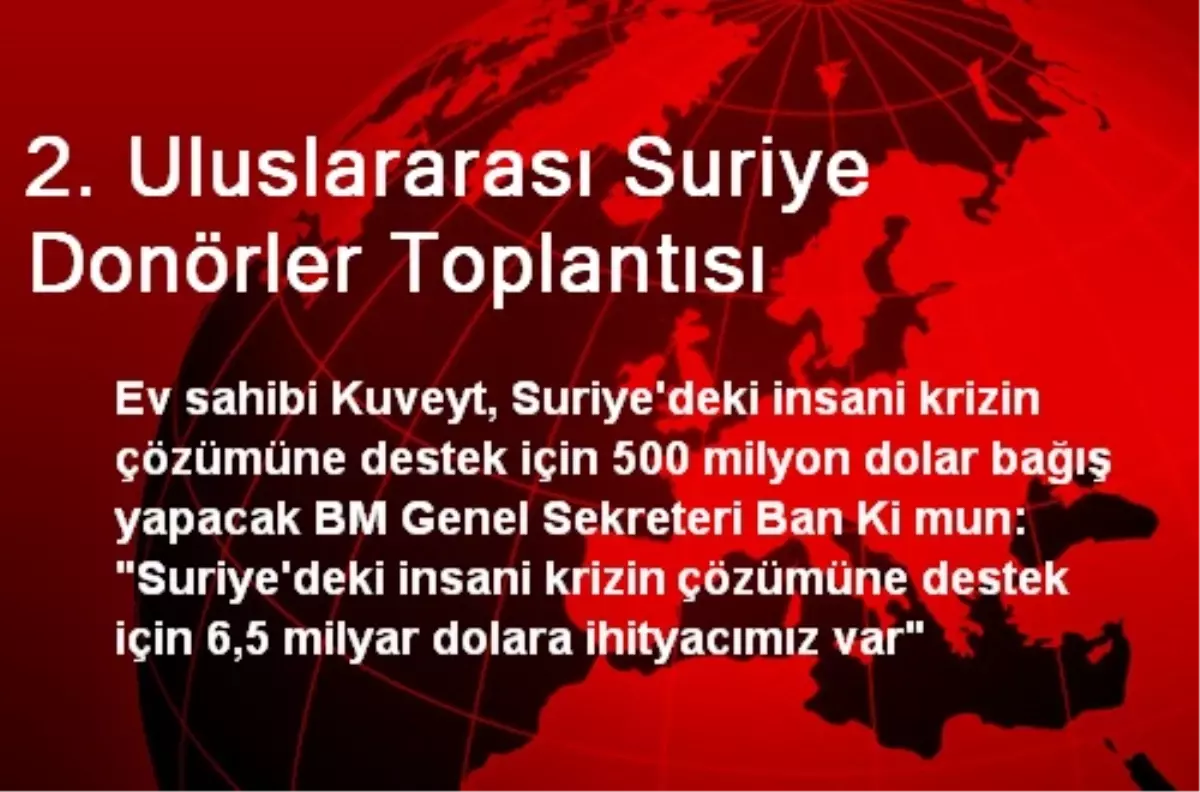 2. Uluslararası Suriye Donörler Toplantısı