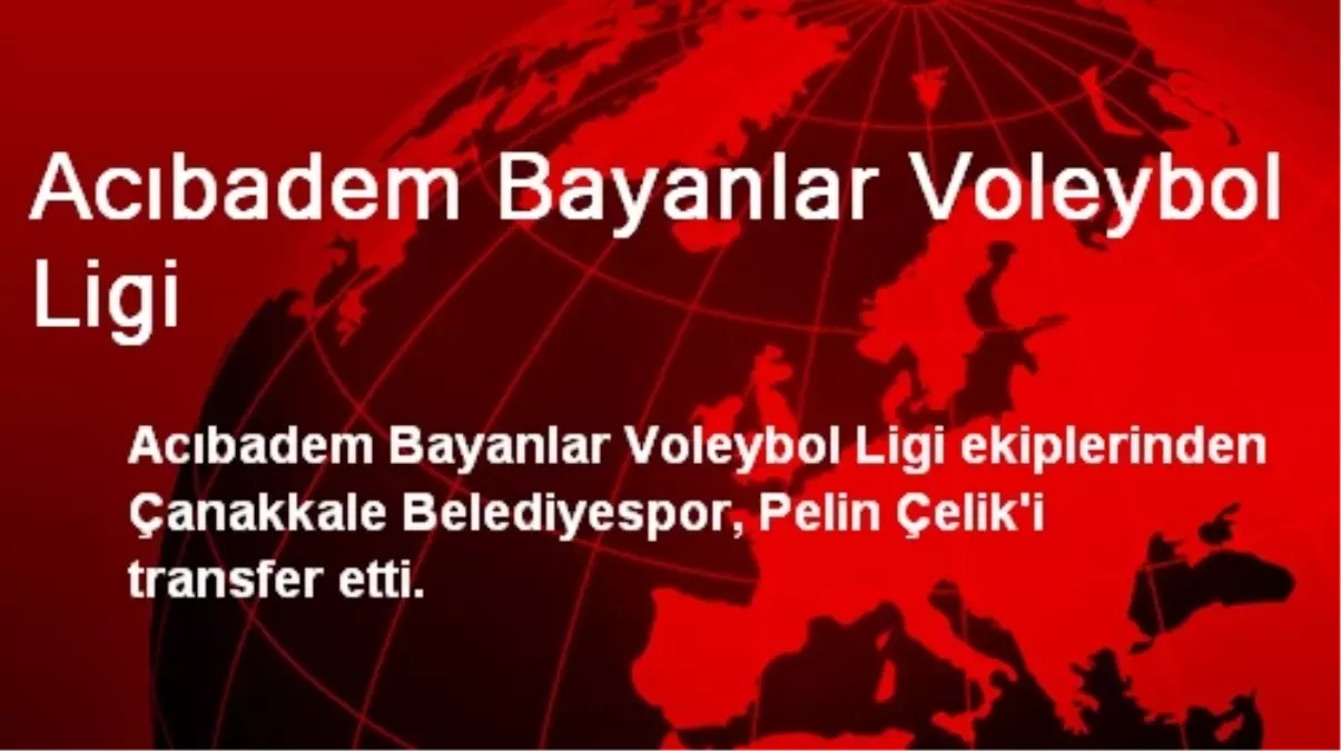 Acıbadem Bayanlar Voleybol Ligi