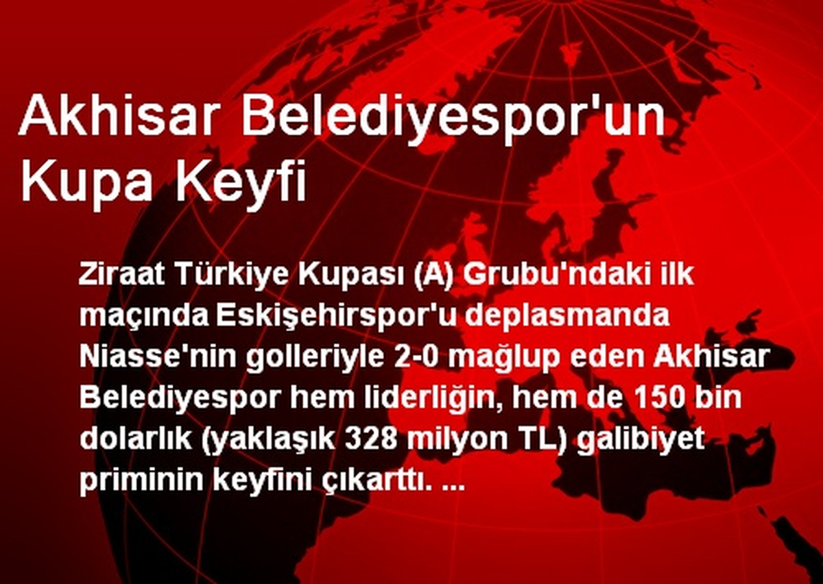 Akhisar Belediyespor\'un Kupa Keyfi