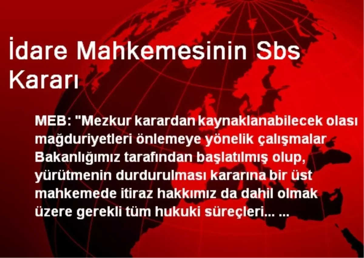 İdare Mahkemesinin Sbs Kararı