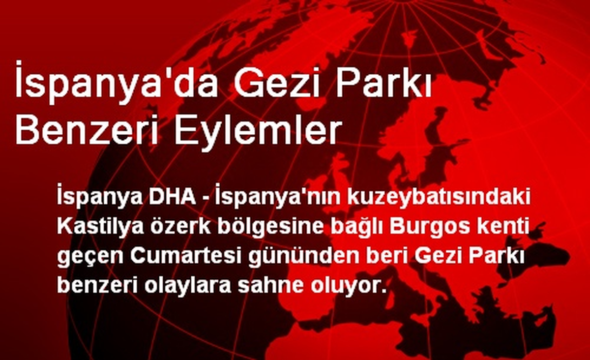İspanya\'da Gezi Parkı Benzeri Eylemler