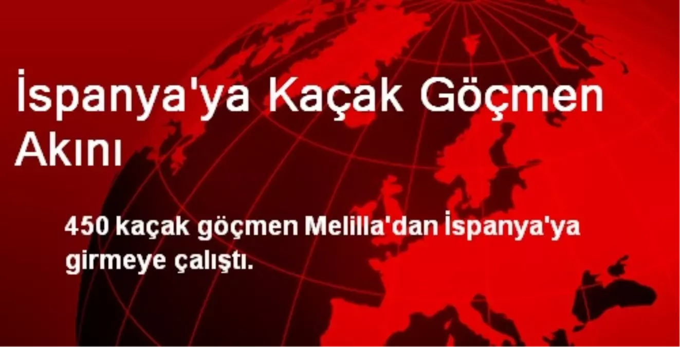 İspanya\'ya Kaçak Göçmen Akını