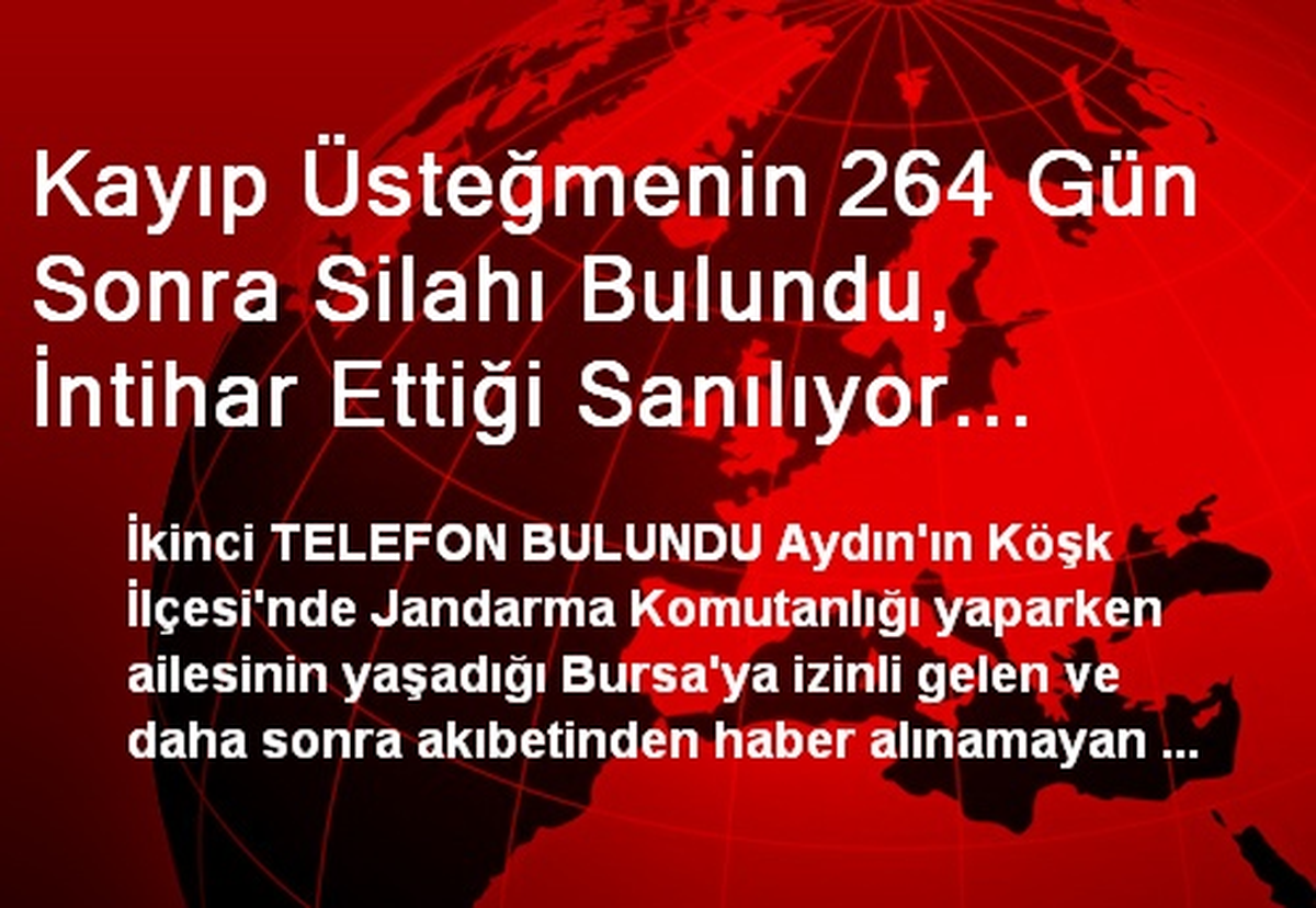 Kayıp Üsteğmenin İntihar Ettiği Sanılıyor