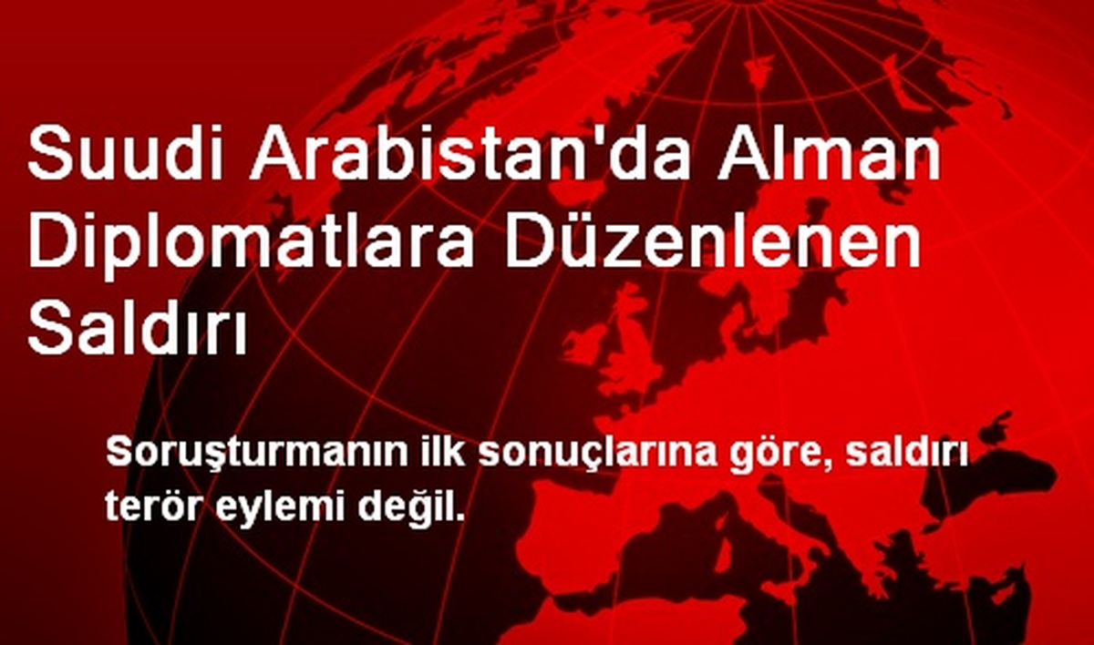 "Suudi Arabistan\'daki Saldırı Terör Eylemi Değil"