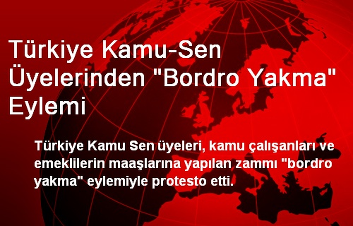 Türkiye Kamu-Sen Üyeleri Bordro Yaktı