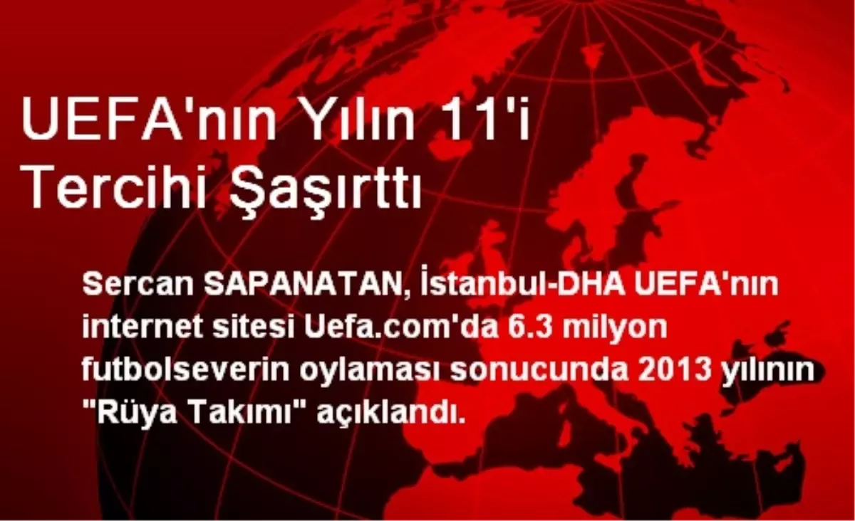 UEFA\'nın Yılın 11\'i Tercihi Şaşırttı