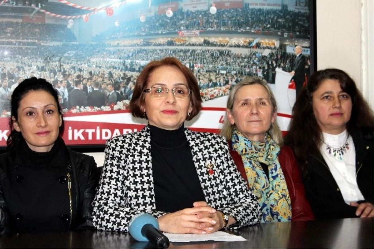 MHP Kadın Kolları Başkanı Mevlüde Yalçın Açıklaması
