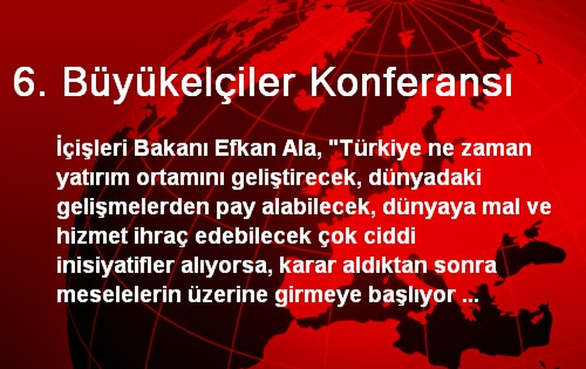 6. Büyükelçiler Konferansı