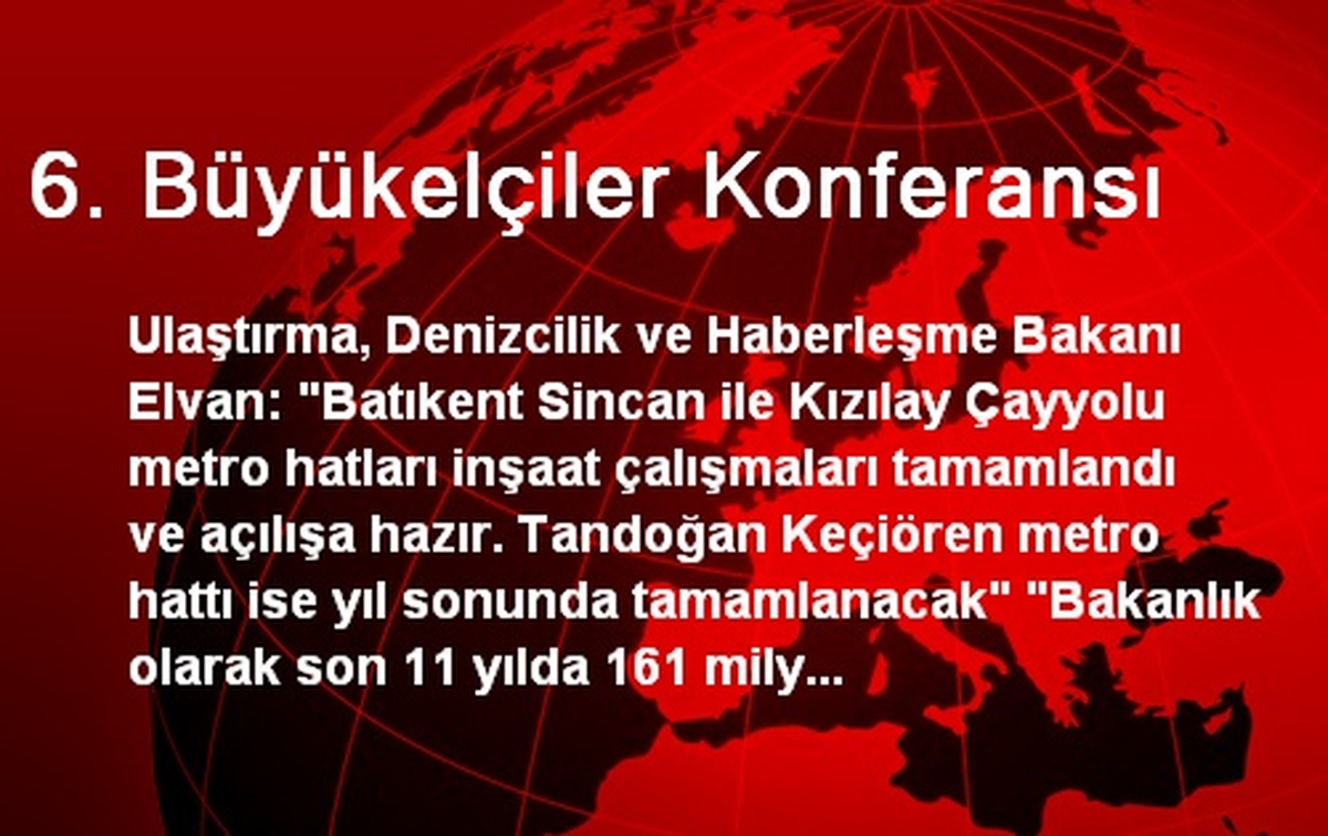 6. Büyükelçiler Konferansı