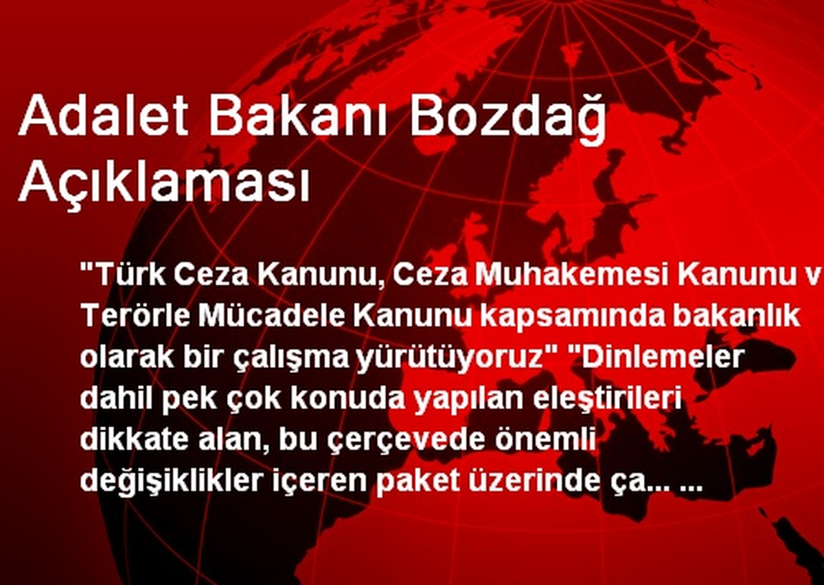 Adalet Bakanı Bozdağ Açıklaması