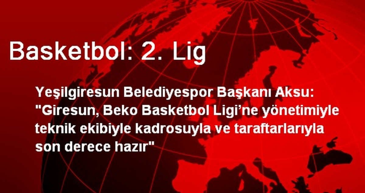 Basketbol: 2. Lig