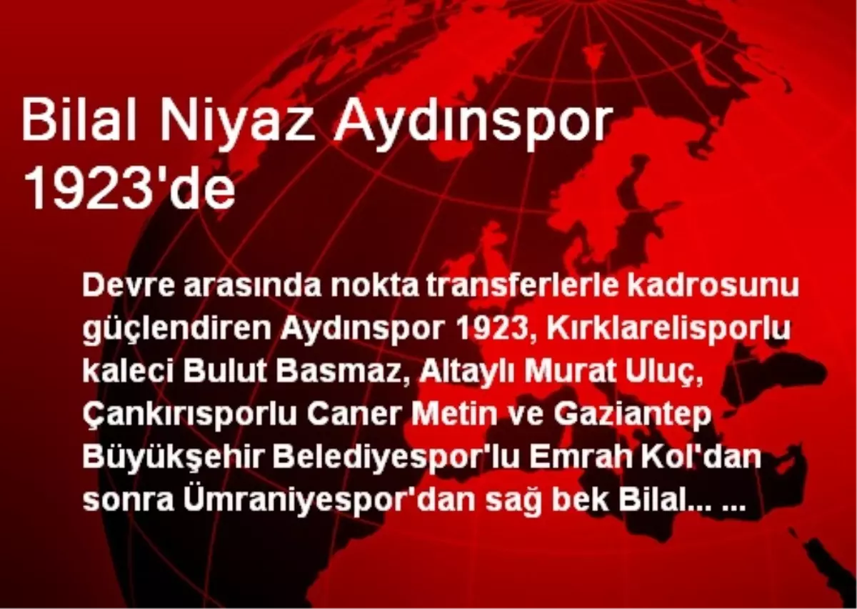 Bilal Niyaz Aydınspor 1923\'de