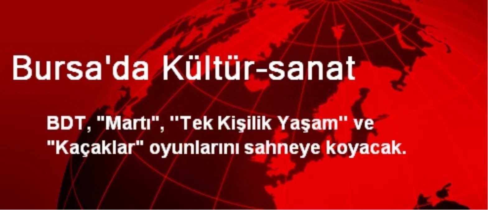 Bursa\'da Kültür-Sanat