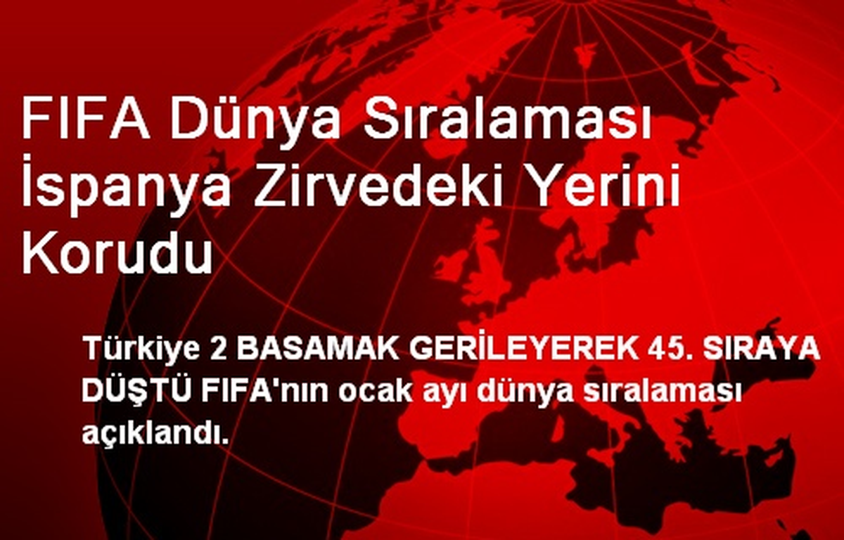 FIFA Dünya Sıralaması İspanya Zirvedeki Yerini Korudu