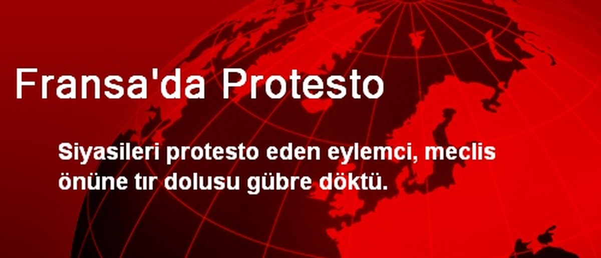 Fransa\'da Protesto