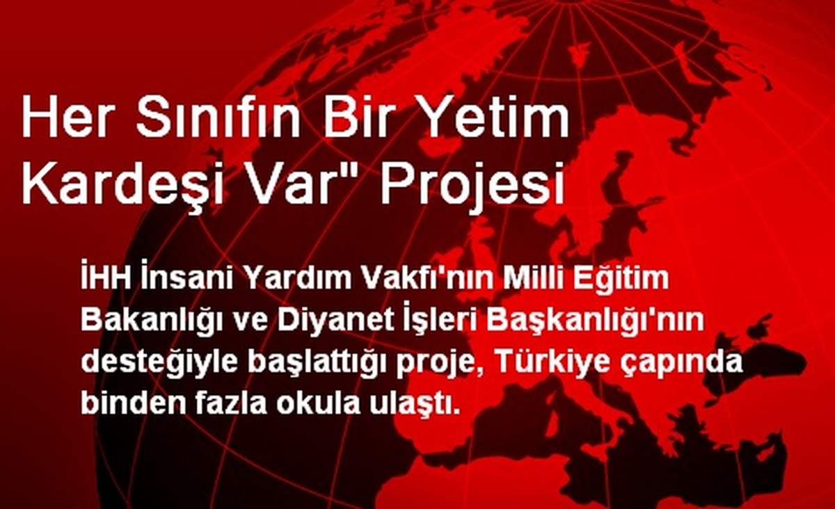 Her Sınıf, Bir Yetime Yardım Ediyor