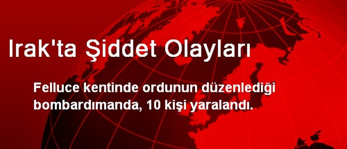 Irak\'ta Bombardıman: 10 Yaralı