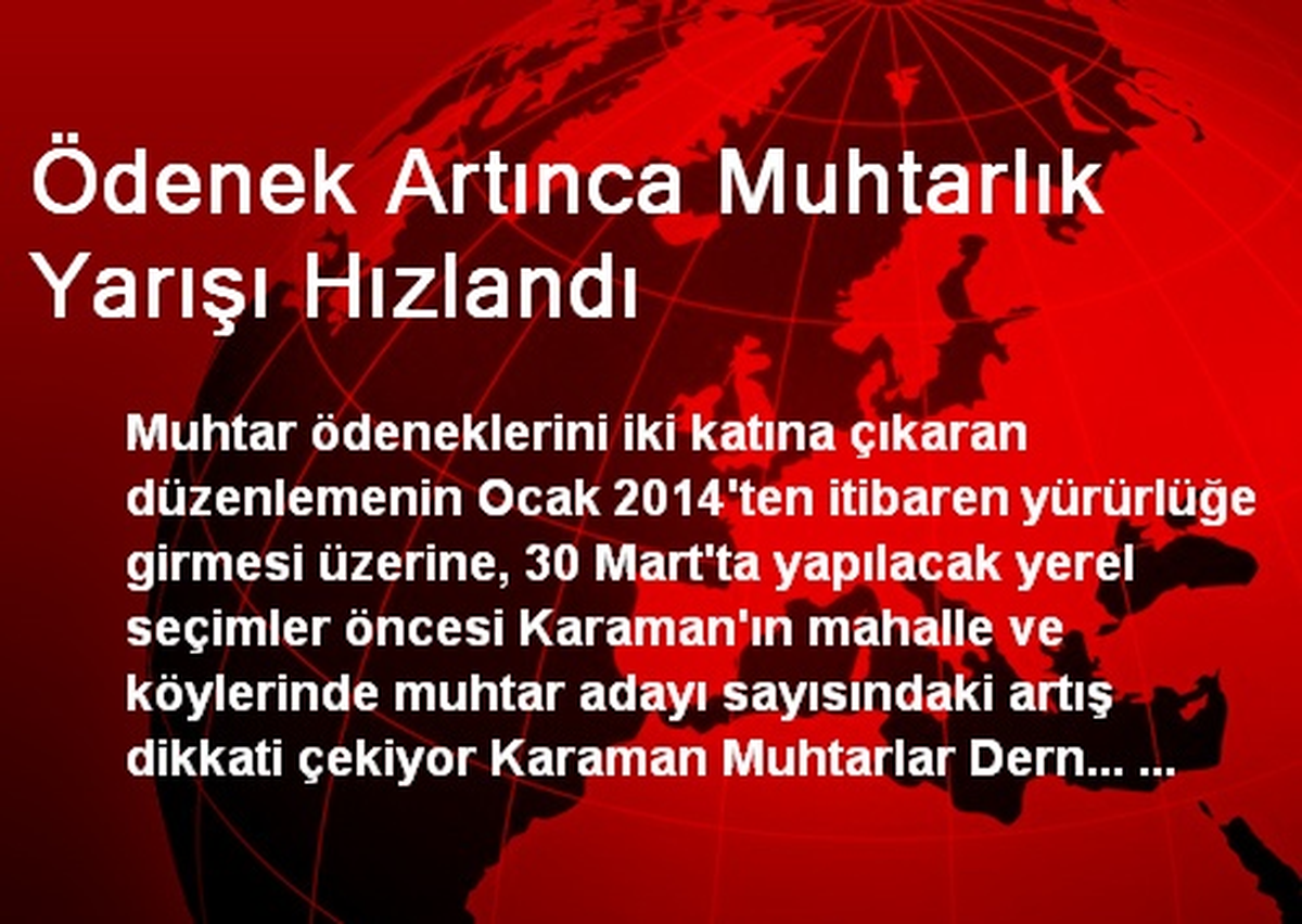 Ödenek Artınca Muhtarlık Yarışı Hızlandı