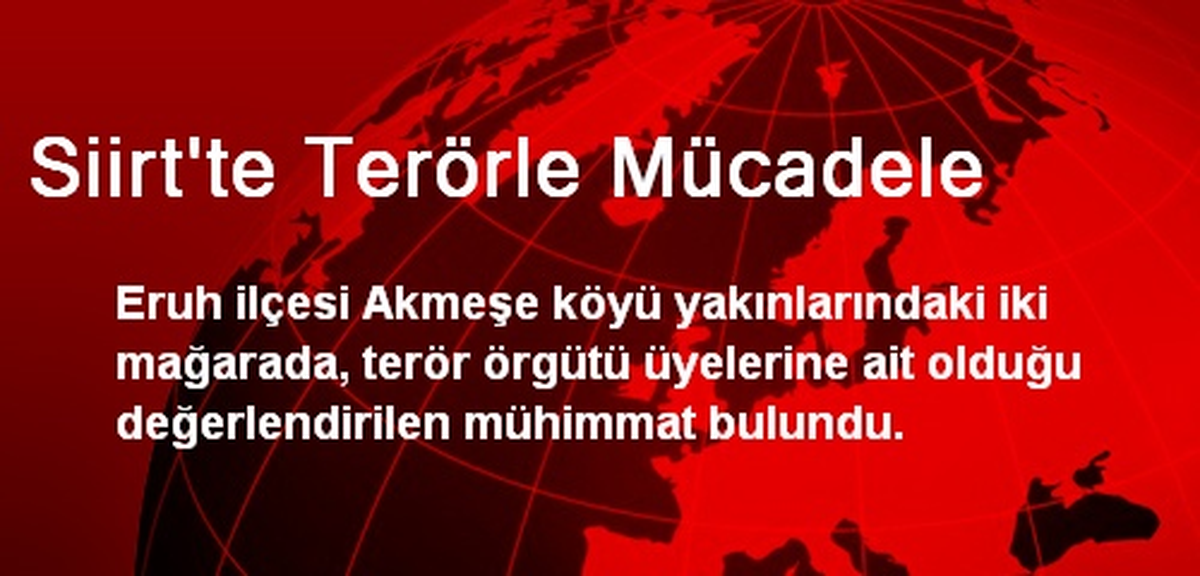Siirt\'te Terörle Mücadele