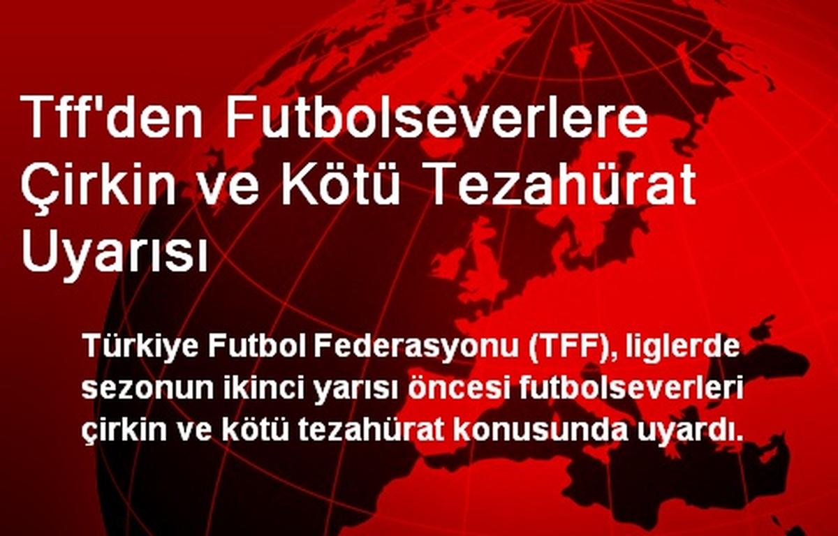 TFF\'den Futbolseverlere Çirkin ve Kötü Tezahürat Uyarısı