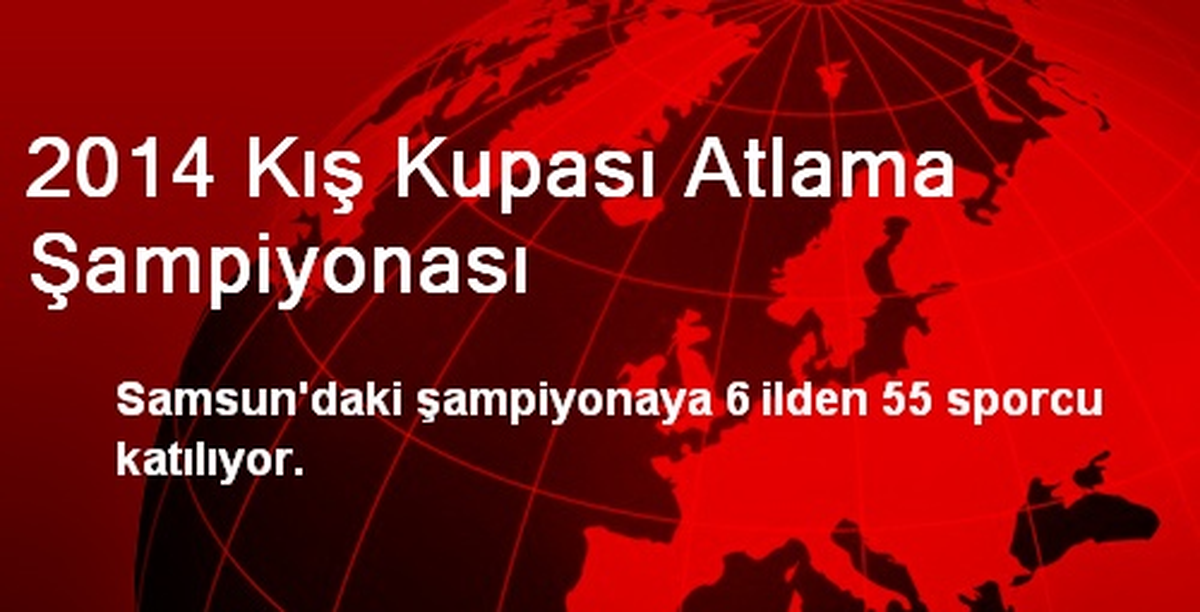 2014 Kış Kupası Atlama Şampiyonası