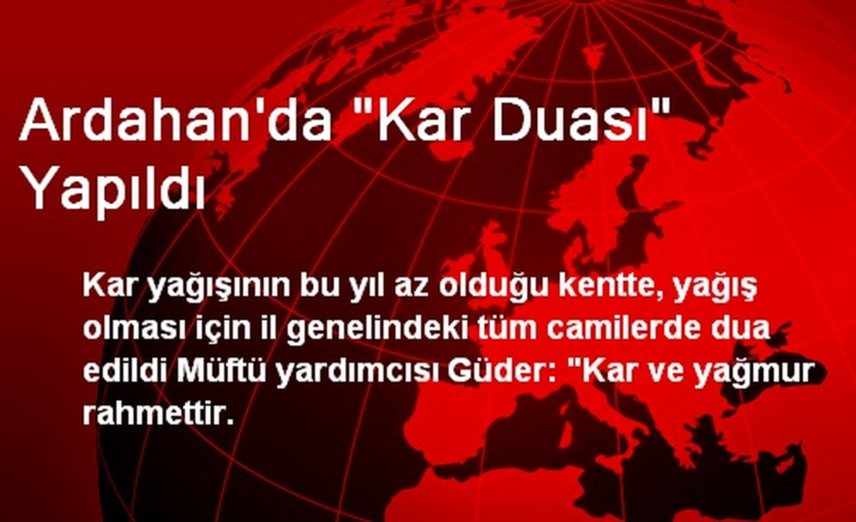 Ardahan\'da "Kar Duası" Yapıldı