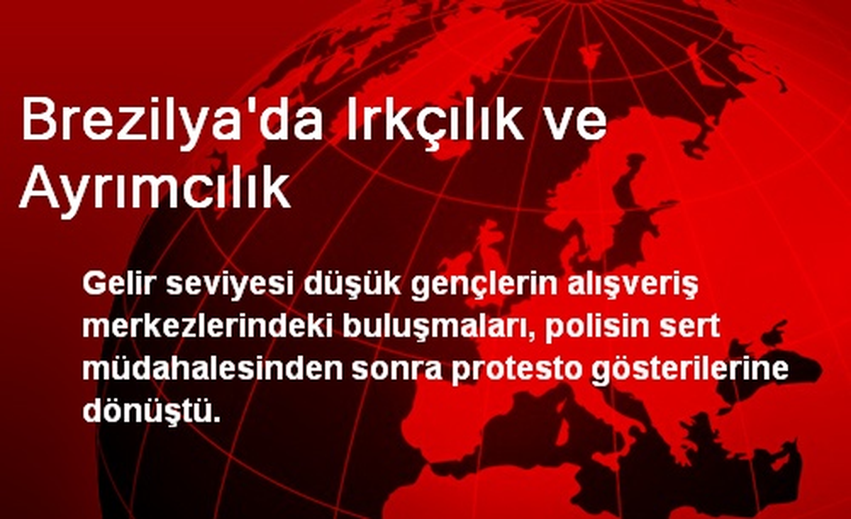 Brezilya\'da Irkçılık ve Ayrımcılık