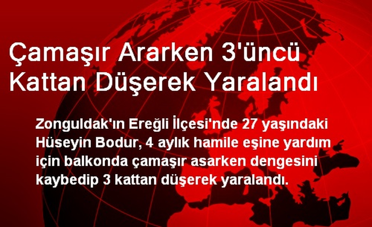 Hamile Eşine Yardım Etmek İsterken Balkondan Düştü