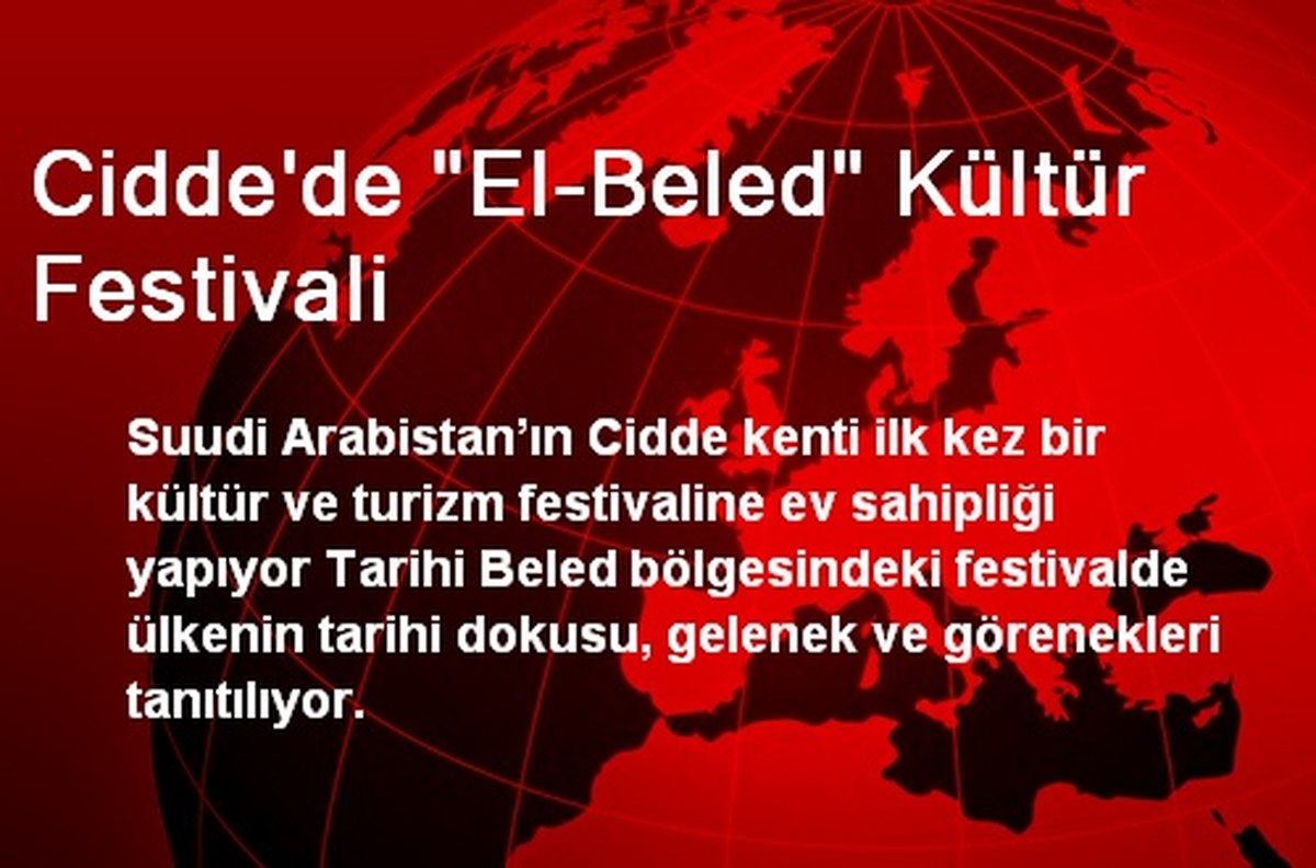 Cidde\'de "El-Beled" Kültür Festivali