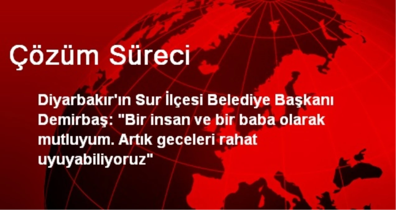 Çözüm Süreci