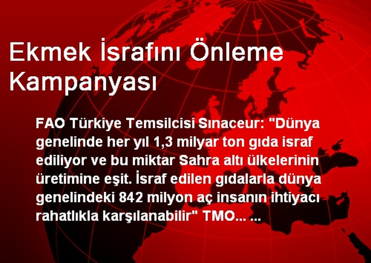 Ekmek İsrafını Önleme Kampanyası
